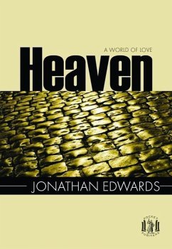 Heaven, a World of Love - Edwards Jonathan