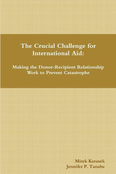 The Crucial Challenge for International Aid