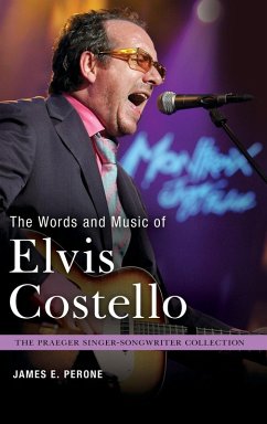 The Words and Music of Elvis Costello - Perone, James E