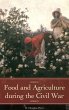 Food and Agriculture during the Civil... - Bild 1