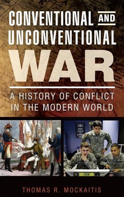 Conventional and Unconventional War - Mockaitis, Thomas