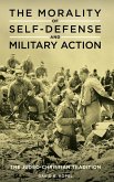 The Morality of Self-defense and Military Action