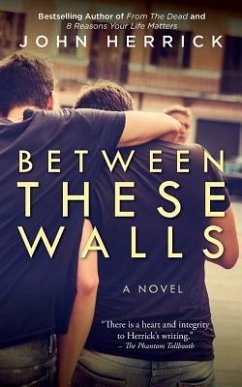 Between These Walls - Herrick, John