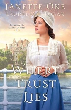 Where Trust Lies - Oke, Janette; Oke Logan, Laurel