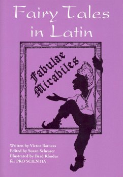 Fairy Tales in Latin: Fabulae Mirabiles - Barocas, Victor