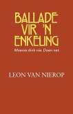 Ballade vir 'n enkeling