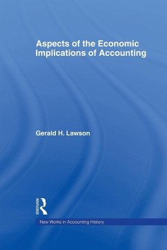 Aspects of the Economic Implications of Accounting - Lawson, Gerald H