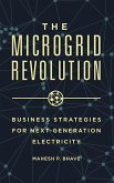 The Microgrid Revolution
