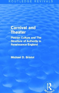 Carnival and Theater (Routledge Revivals) - Bristol, Michael D