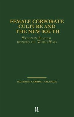 Female Corporate Culture and the New South - Carroll Gilligan, Maureen