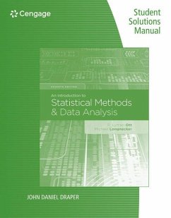Student Solutions Manual for Ott/Longnecker's an Introduction to Statistical Methods and Data Analysis, 7th - Ott, R.; Longnecker, Micheal