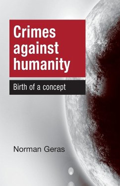 Crimes Against Humanity - Geras, Norman