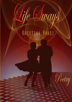 Life sways - Rrasi, Kristina