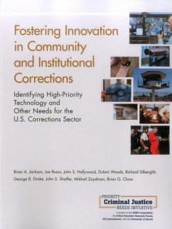 Fostering Innovation in Community and Institutional Corrections - Jackson, Brian A; Russo, Joe; Hollywood, John S