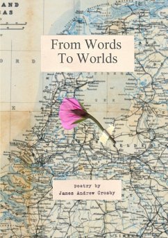 From Words To Worlds - Crosby, James Andrew