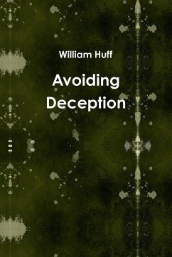 Avoiding Deception - Huff, William