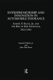 Entrepreneurship and Innovation in Automobile Insurance