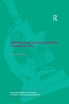 International Science Between the World Wars - Krementsov, Nikolai