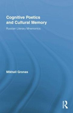 Cognitive Poetics and Cultural Memory - Gronas, Mikhail