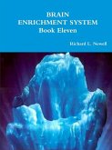 BRAIN ENRICHMENT SYSTEM Book Eleven