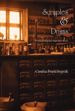 Scruples and Drams, 1 - Frank-Stupnik, Cynthia