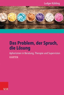 Das Problem, der Spruch, die Lösung - Kühling, Ludger