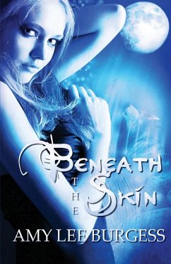 Beneath the Skin - Burgess, Amy Lee