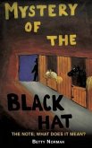 Mystery of the Black Hat