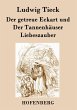 Der getreue Eckart und Der Tannenhäuser / Liebeszauber Ludwig Tieck Author