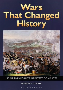 Wars That Changed History - Tucker, Spencer