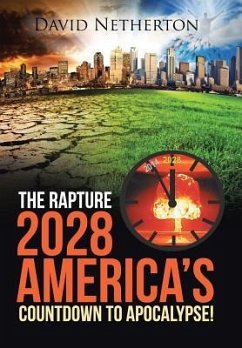 The Rapture 2028 - Netherton, David