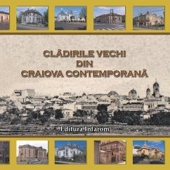 Cladirile vechi din Craiova contemporana - Barboianu, Catalin