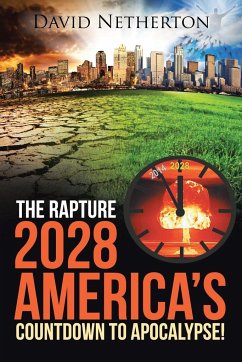 The Rapture 2028 - Netherton, David