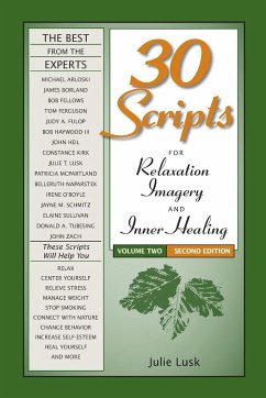 30 Scripts for Relaxation, Imagery & Inner Healing, Volume 2 - Second Edition - Lusk, Julie T