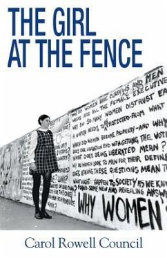 The Girl At The Fence - Council, Carol Rowell