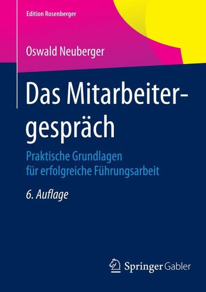 Das Mitarbeitergespräch Das Mitarbeitergespräch