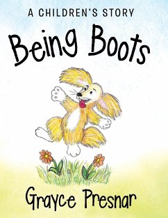 Cover Being Boots: A Children's Story