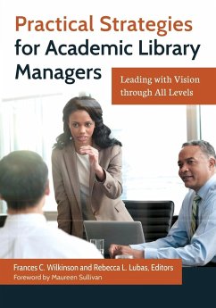 Practical Strategies for Academic Library Managers - Wilkinson, Frances