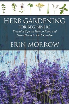 Herb Gardening For Beginners