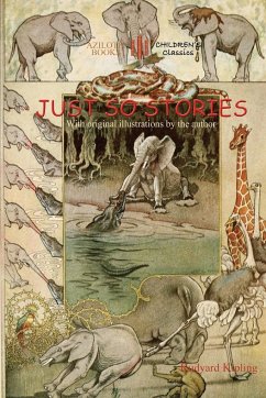 Just So Stories - Kipling, Rudyard