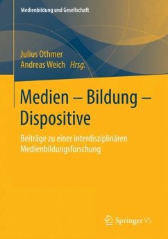 Medien ¿ Bildung ¿ Dispositive