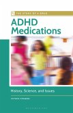 ADHD Medications ADHD Medications