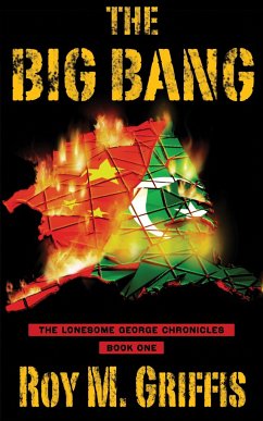 The Big Bang - Griffis, Roy M.