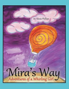 Mira's Way - Phillips, Alexis