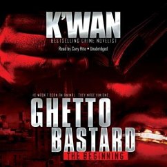 Ghetto Bastard - K. Wan