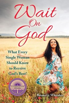 Wait on God - Whitaker, Briana G