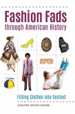 Fashion Fads Through American History