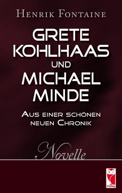 Cover Grete Kohlhaas und Michael Minde - Aus einer schönen neuen Chronik