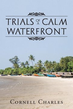 Trials of a Calm Waterfront - Charles, Cornell