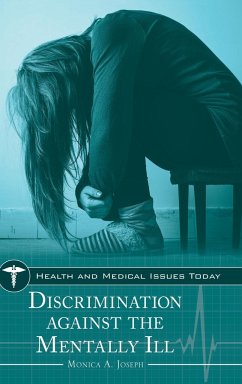 Discrimination against the Mentally Ill - Joseph, Monica